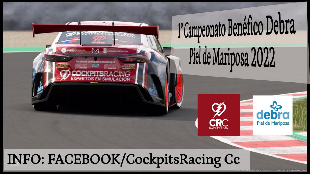 Desde la Escudería CRC COCKPITS RACING TEAM , os informamos que estamos organizando el 1° Campeonato SIMRACING Benéfico DEBRA PIEL DE MARIPOSA 2022 , próximos días  17-18-19 de Junio 2022.