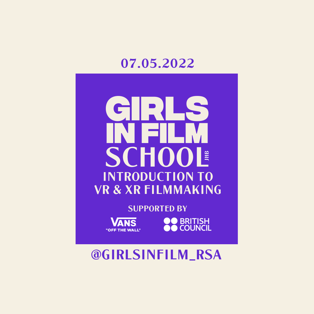 SouthernAfrArts's tweet photo. #Opportunities _ We are excited about the upcoming Girls In Film RSA launch!

The launch day panel, tech demo and masterclass are focused on opportunities and pathways into VR &amp; XR filmmaking.

To be a part of this amazing experience RSVP: https://t.co/pJ7Geeg8YH

#girlsinfilmrsa https://t.co/osPUAdIIHi