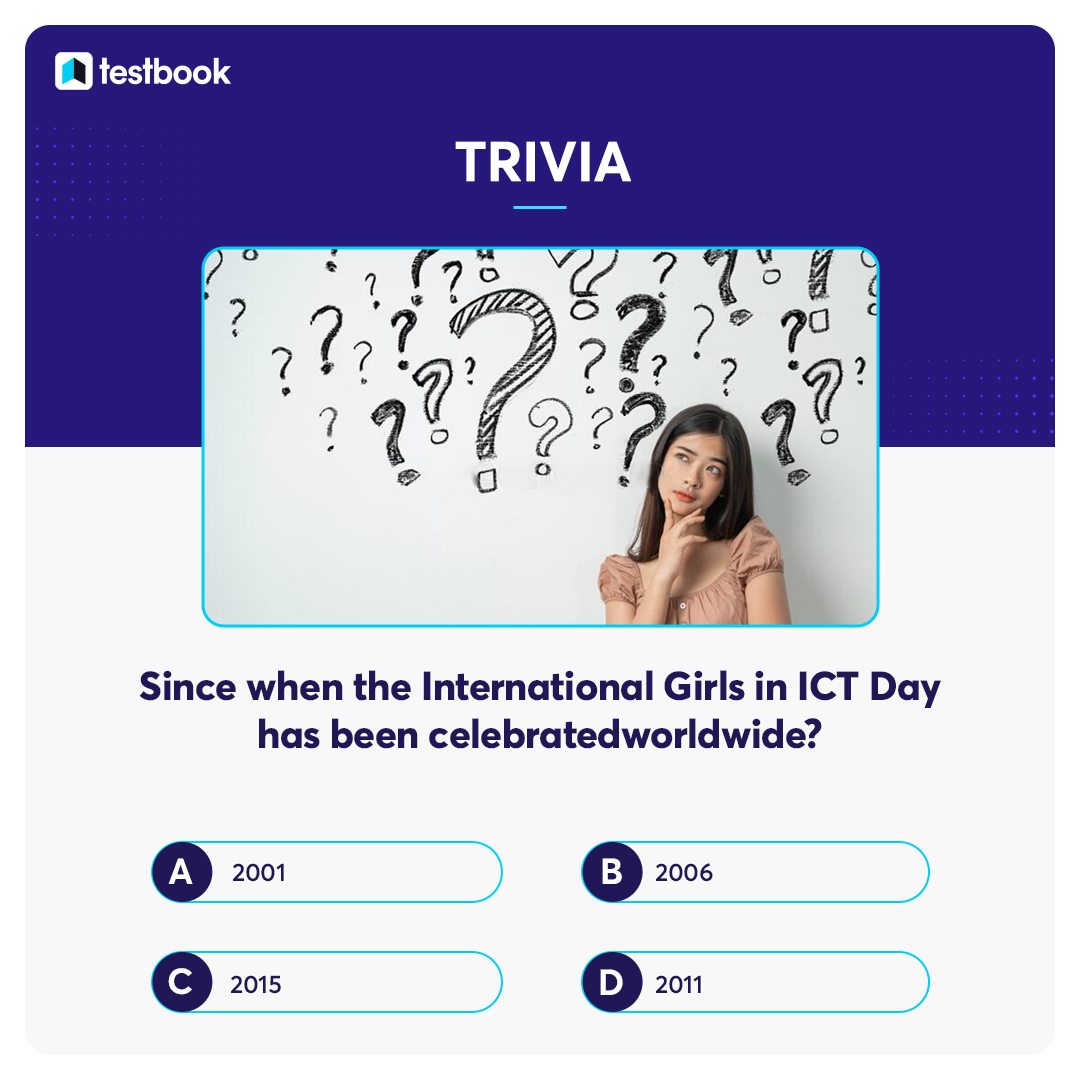 International Girls in ICT Day is celebrated worldwide where it provides an opportunity for girls & young women to see and be exposed to the benefits of ICT to enable their careers and aspirations.

#ICTDay #Unitednations #UN #internationaldayforgirlsinictday #staticgk #testbook