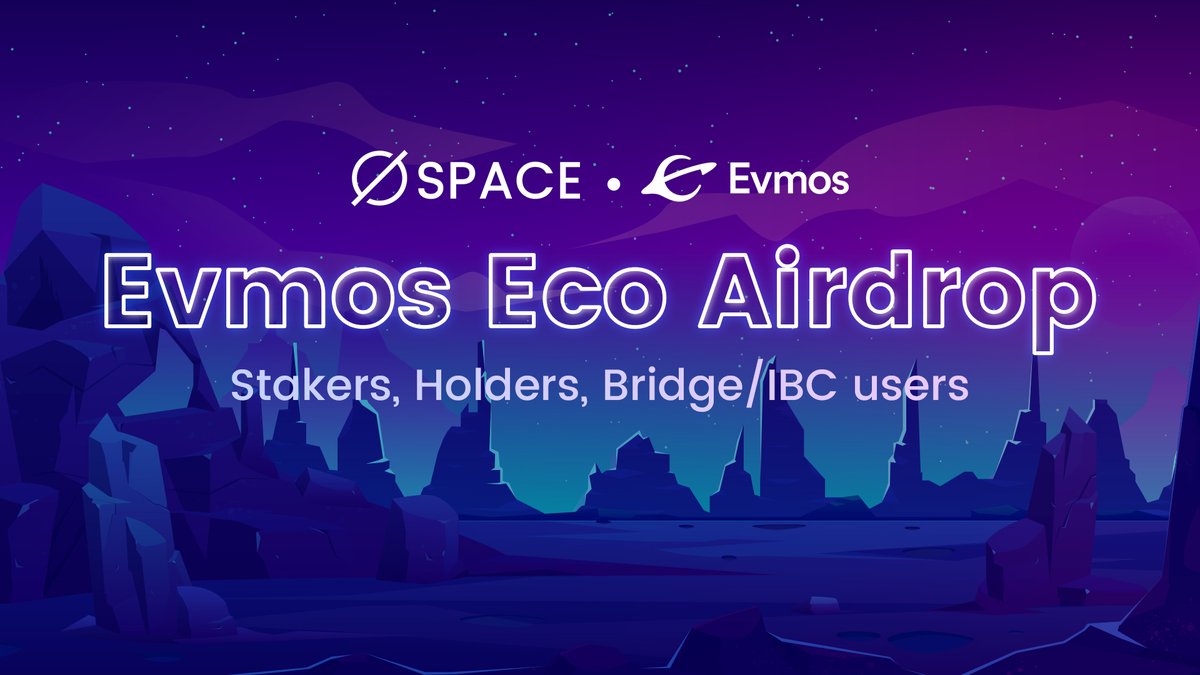 1/ @EvmosOrg is LIVE🚀 The EVM hub on @cosmos is worth deep dive to find ALPHA. To encourage Early Adopters, SpaceFi launchs Evmos Eco Airdrop, covering $EVMOS stakers/holders, bridges users, IBC/ERC20 module users. To avoid invalid flooding rewards, here authentication process👇