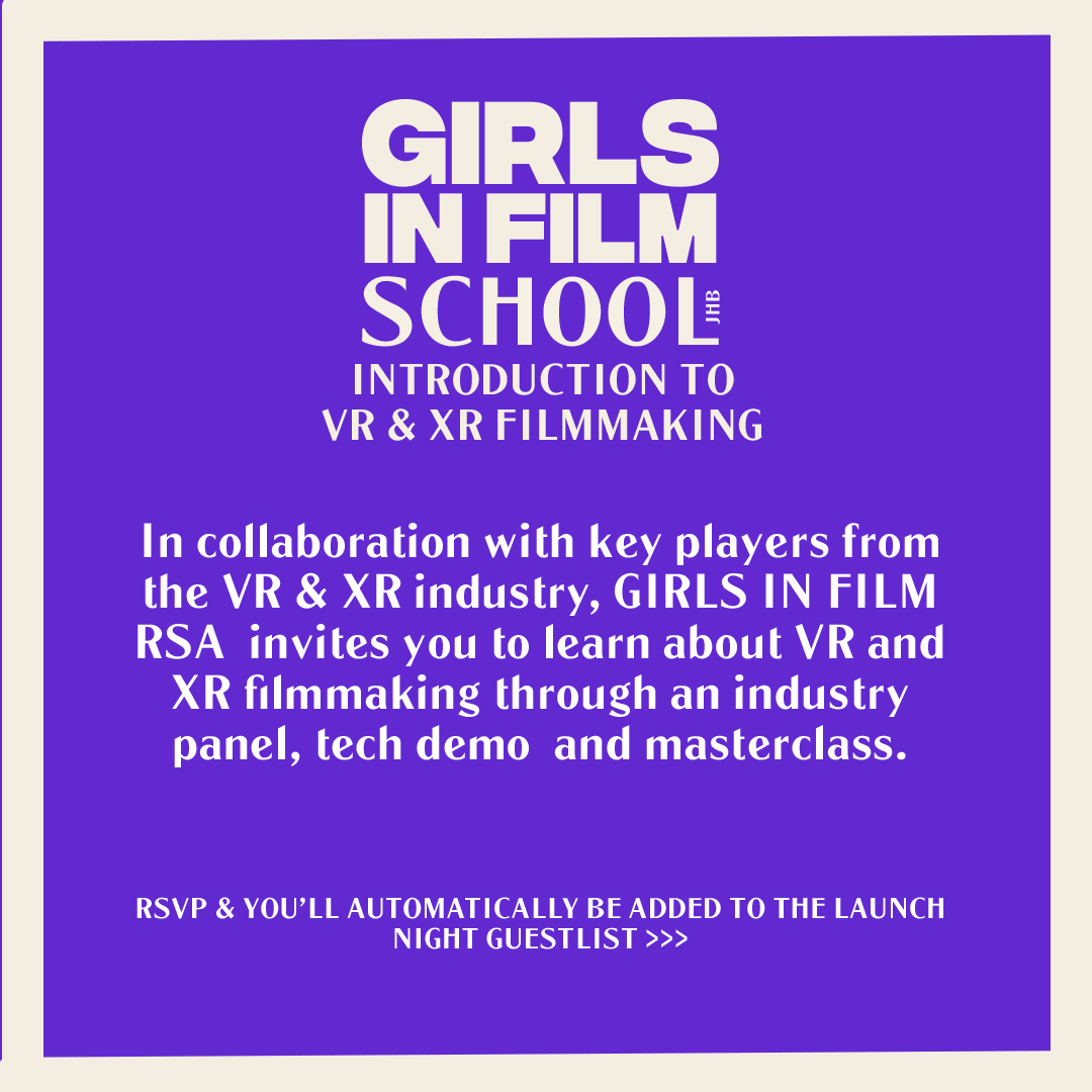 SouthernAfrArts's tweet photo. #Opportunities _ We are excited about the upcoming Girls In Film RSA launch!

The launch day panel, tech demo and masterclass are focused on opportunities and pathways into VR &amp; XR filmmaking.

To be a part of this amazing experience RSVP: https://t.co/pJ7Geeg8YH

#girlsinfilmrsa https://t.co/osPUAdIIHi