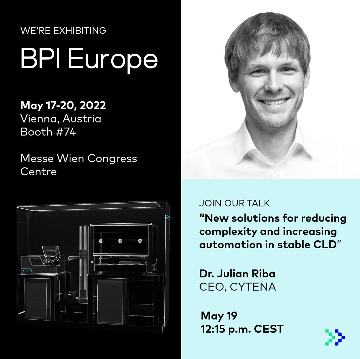 cytena's tweet photo. The countdown to #BPIEUROPE begins! Register today to see some of our cutting-edge tech in person, and hear #CYTENA CEO Dr. Julian Riba give a talk on automation in #CLD. Don’t miss out! 

Register here: https://t.co/CwuMRp23E5

#biotechnology #cstation #upsight #cwash #snest https://t.co/rWdyHVmMao