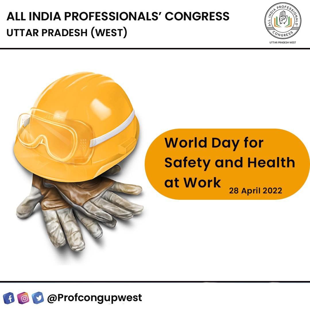 Stay safe! Stay Healthy! 
#WorldDayforSafetyandHealth