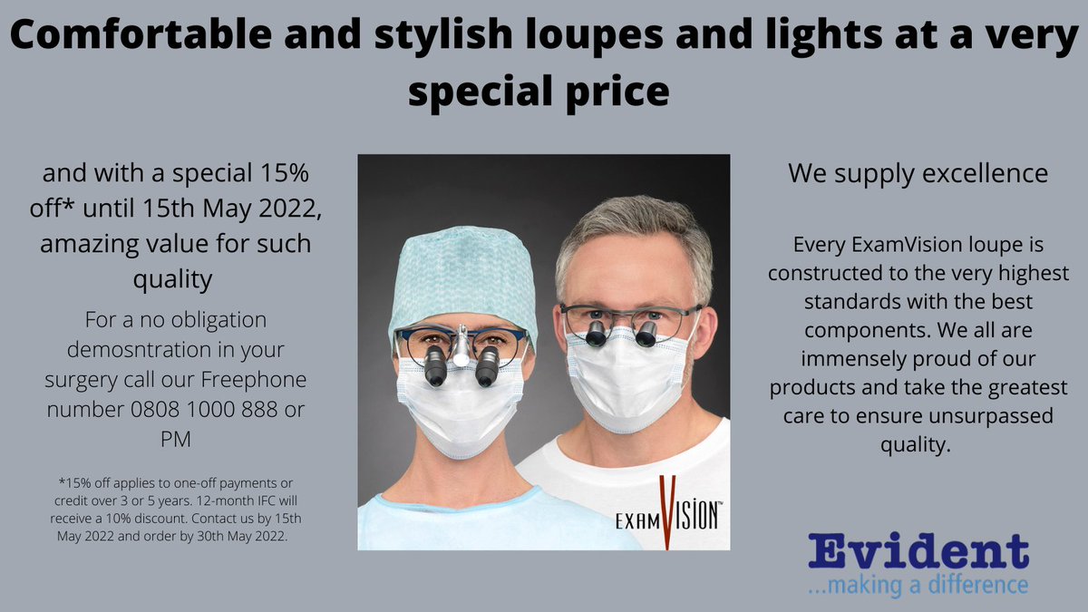 evidentdental's tweet image. Don't miss out on 15% off* all our ExamVision loupes and lights. Contact Evident by the 15th of May 2022 by calling our freephone number 0808 1000 888 or email sales@evident.co.uk 

#loupes #ukdentistry #specialoffer