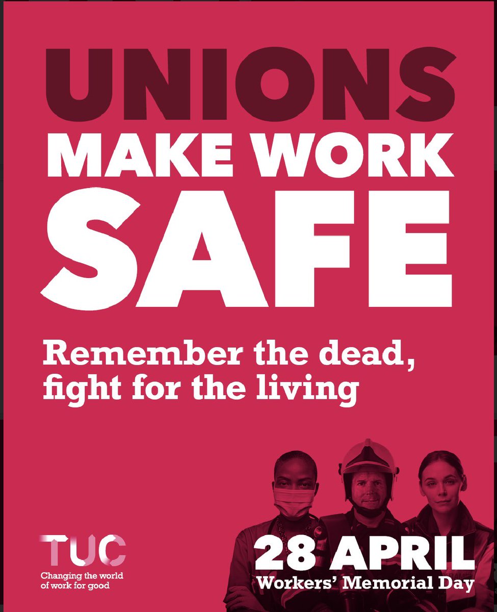 Today on International Workers Memorial Day, we remember all those that have gone to work and not returned home, those who have become ill as a result of the work they do and the families of those no longer with us that are left behind #IWMD2022