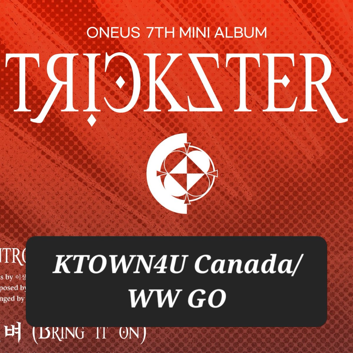 cherryaejung's tweet photo. RUSH Ktown4u Canada/WW GO: Oneus Trickster
-2 payments
-Initial pricing:
1)Poker/Joker versions: 19.50 CAD
2)Member Digipack: 9.82 CAD

GO form link in bio.
Deadline: May 1 at 10 pm PST

#oneusgo https://t.co/47kliv0z8Y