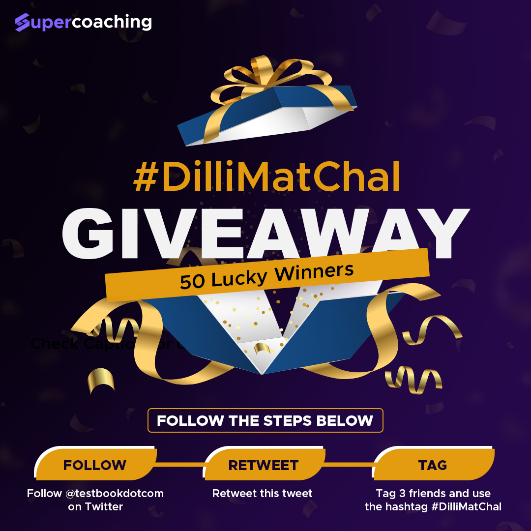 Testbookdotcom's tweet photo. Tu Duniya ke Peeche Mat Chal, to #DilliMatChal. 

50 lucky aspirants get a chance to win exciting gifts amongst SuperCoaching Subscription, Amazon Vouchers, &amp; SuperCoaching Goodies.

1. Follow @testbookdotcom &amp; Retweet this
2. Tag 3 friends &amp; Comment #DilliMatChal
#Supercoaching https://t.co/7sRxEuYSWs