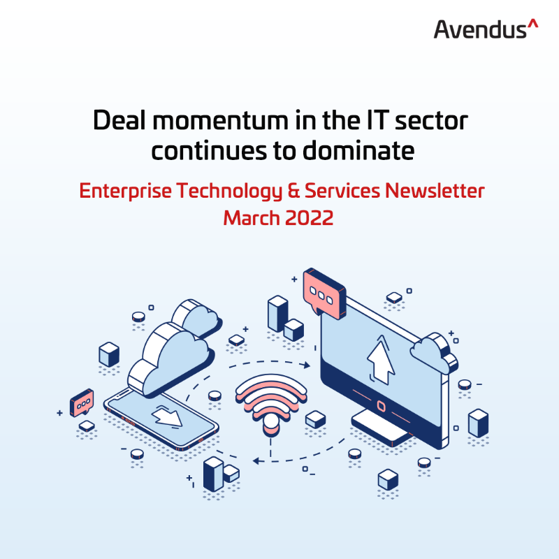 Avendus's tweet photo. IT Services continued to churn out some interesting transactions in the month of March. Here’s a roundup of all 31 deals that made news in #EnterpriseTechnology and Services. Download our monthly ET&amp;S newsletter for more: https://t.co/F3SG1i6Hoa