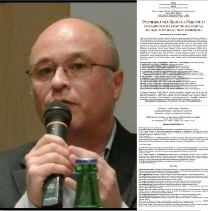 2. PSICOLOGIA DELLA GUERRA E DELLA PANDEMIA. Su questo tema verterà la relazione del Dott. Luciano Tomei, psicologo, psicoterapeuta cognitivo-comportamentale, supervisore Aipcos, al nostro prossimo Seminario di sabato 21 maggio a Napoli.
