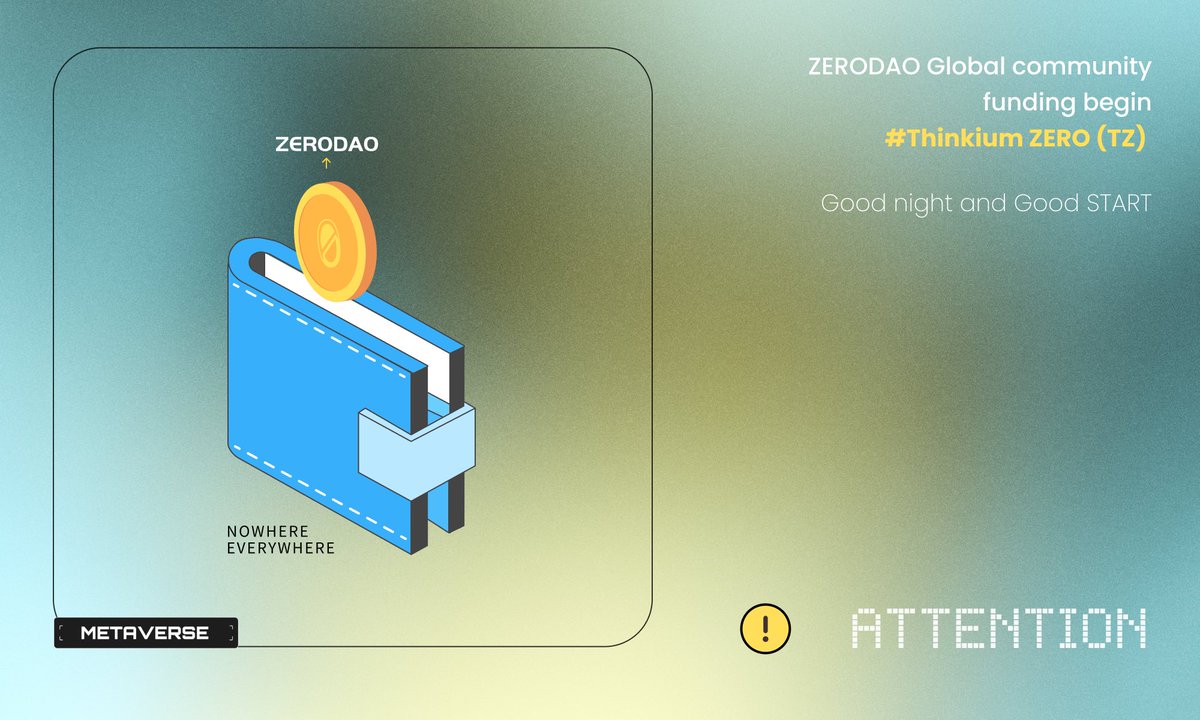 ZeroDAOlabs's tweet photo. ‼️ATTENTION‼️
ZERODAO Global community funding BEGIN🚀🚀🚀
#ThinkiumZERO (TZ)
Key to future trusted network platform #Web3🔥🔥🔥
Lets share the #Metaverse Growth together
Anyone interested in TZ please directly message me😎😎😎
Good night and Good START🌅 https://t.co/eJ9giaIlQI