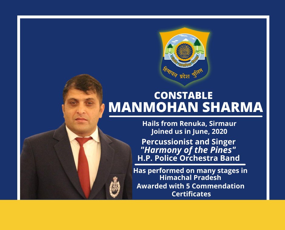 himachalpolice's tweet photo. #MeetOurOfficers #HarmonyOfThePines
#HPPoliceOrchestra #Singer #Percussionist #ManmohanSharma @hpporchestra https://t.co/08f1Q5IBvG