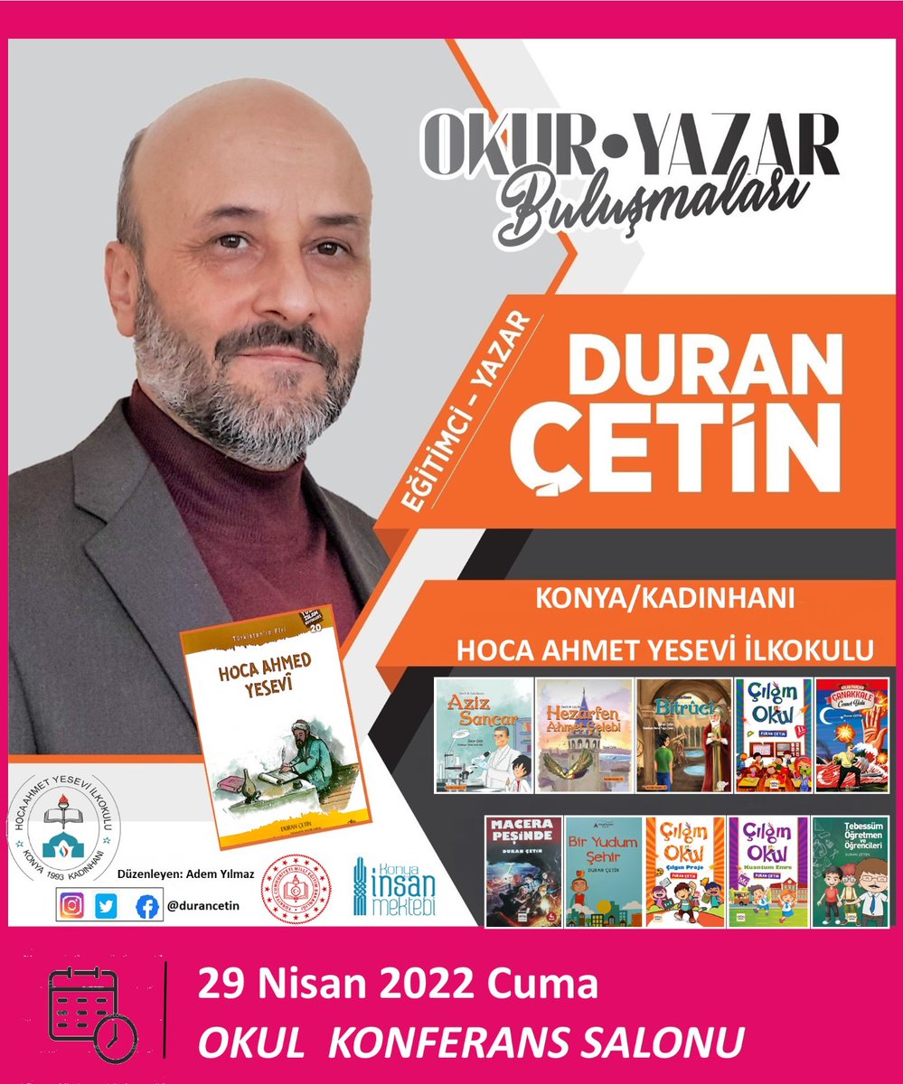 Konya İl Milli Eğitim Müdürlüğümüz, Konya insan Mektebi projelerimiz kapsamında #OkurYazarBuluşmaları etkinliğimiz 29 Nisan Cuma,okul konferans salonunda yapılacaktır. Okulumuzunda ismini aldığı söyleşiyi #heyecanla bekliyoruz. <a href="/SeyitAliBuyuk/">Seyit Ali Büyük</a> <a href="/OkanTekkalan/">T E K K A L A N</a> @servetal6 <a href="/KadEgitim/">Kadınhanı İlçe Milli Eğitim Müdürlüğü</a>