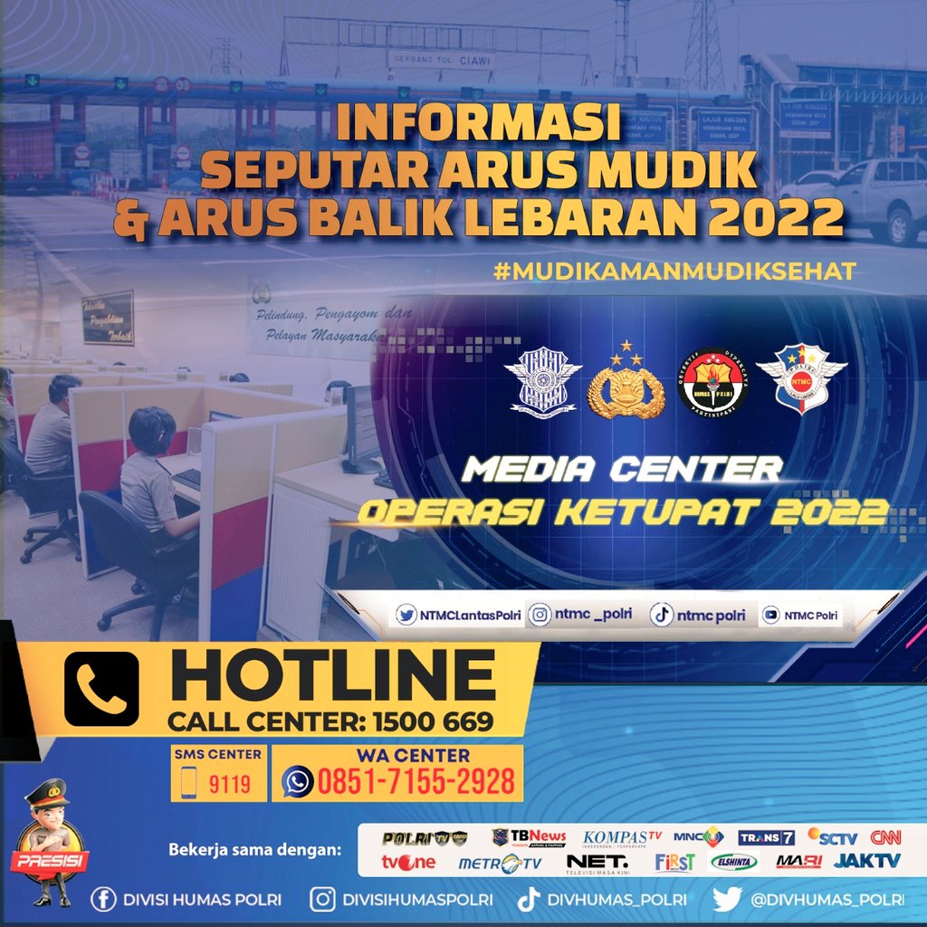 DewaThor17's tweet photo. Cek Informasi Seputar Arus Mudik &amp; Arus Balik Lebaran 2022? Catat ya‼ berikut nomor telepon informasi Kepolisian saat Mudik Lebaran 2022. Call Center NTMC Polri 1500669 dan SMS Center 9119. Kami siap melayani anda selama 24 jam. @DivHumas_Polri @linipolisi @ListyoSigitP https://t.co/9R7ESmUvxk