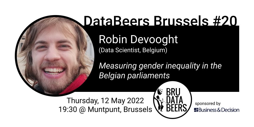 ⚡️ We're excited to announce our first #databeers #brussels speaker ➡️ <a href="/rdevooght/">Robin Devooght</a>. Get ready for his talk on "Measuring #genderinequality in the Belgian parliaments" 🔥🔥

⏰We still have a few tickets left, get 'em while you still can  👉 eventbrite.com/e/databeers-br…

#datastories