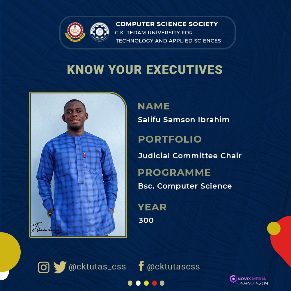 cktutas_css's tweet photo. Fellow members, I present to you your 2021/2022 executives. 
☆---------------------------------------------☆

Mr. SALIFU SAMPSON IBRAHIM - CSS JUDICIAL BOARD CHAIRMAN 

You have started well and we continue wishing you success in your office.
#KnowYourExecutives 
#coded4action https://t.co/sYhwBfeMHs