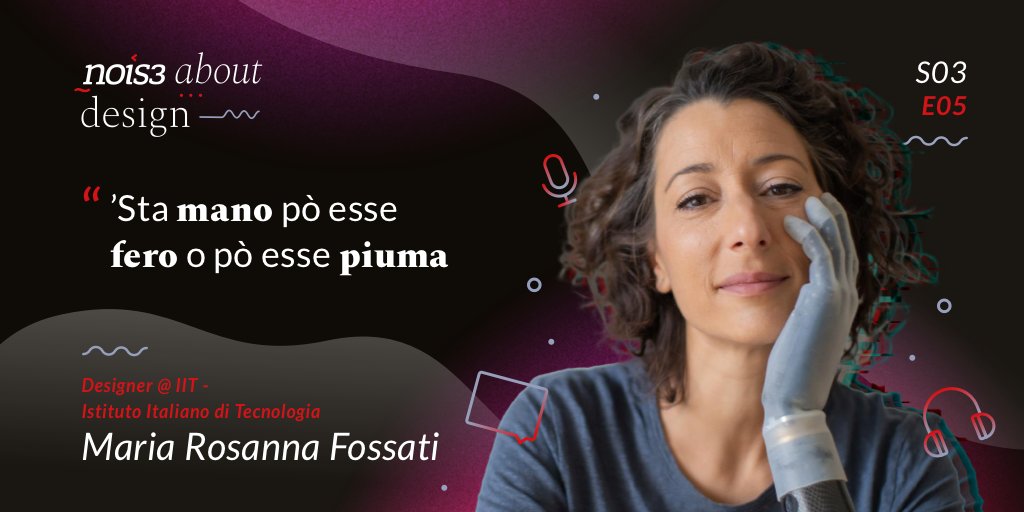 Nel #podcast #NOIS3aboutDesign torniamo a parlare con la #designer Maria Rosanna Fossati. Ci racconta tutte le novità su #SoftHandPro, la #manorobotica per uso protesico che può essere rigida e soft. Buon ascolto! podcast.nois3.it