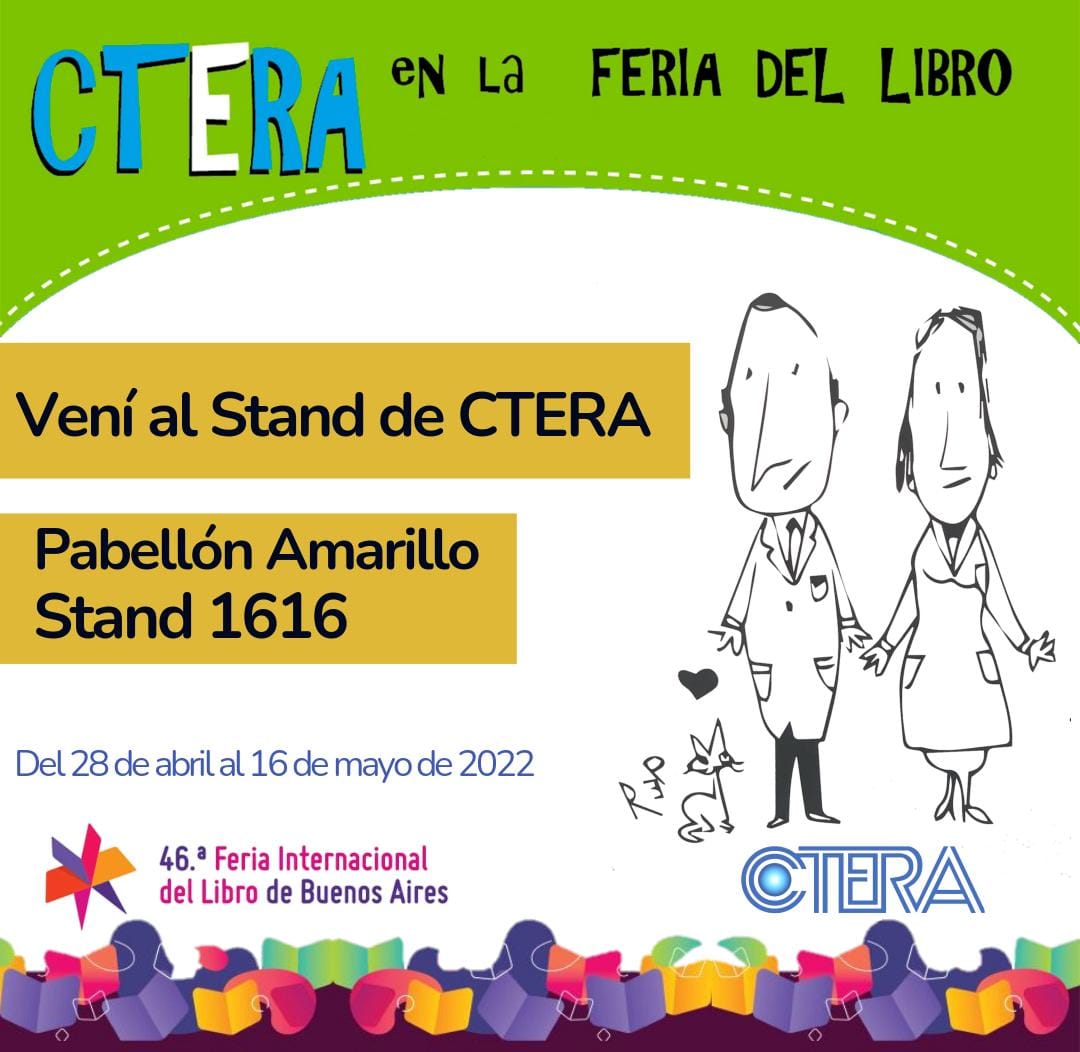 cteracta's tweet photo. CTERA en la 46° Feria Internacional del Libro de Buenos Aires. https://t.co/tskWNBZ4Sv