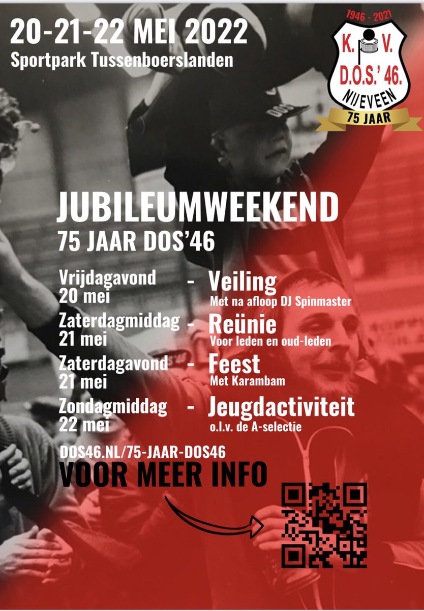 Vrijdag 20 t/m zondag 22 mei 2022 vieren we feest!
Voor wie het gemist heeft, in de poster het programma handig op een rijtje. Vergeet je niet om je aan te melden voor de veiling en de reünie! Dat kan via de jubileumwebsite: dos46.nl/75-jaar-dos46/ Lees hier ook alle info!