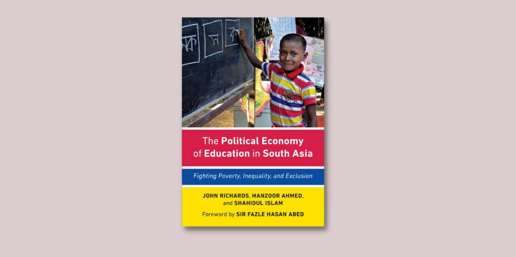 The Political Economy of Education in #SouthAsia draws on the authors' broad engagement in education research and practice in South Asia, as well as analysis by prominent professors of education and NGO leaders. Read more: bit.ly/3tr5Lfo #Education #SDGs <a href="/imshahidul/">M Shahidul Islam</a>