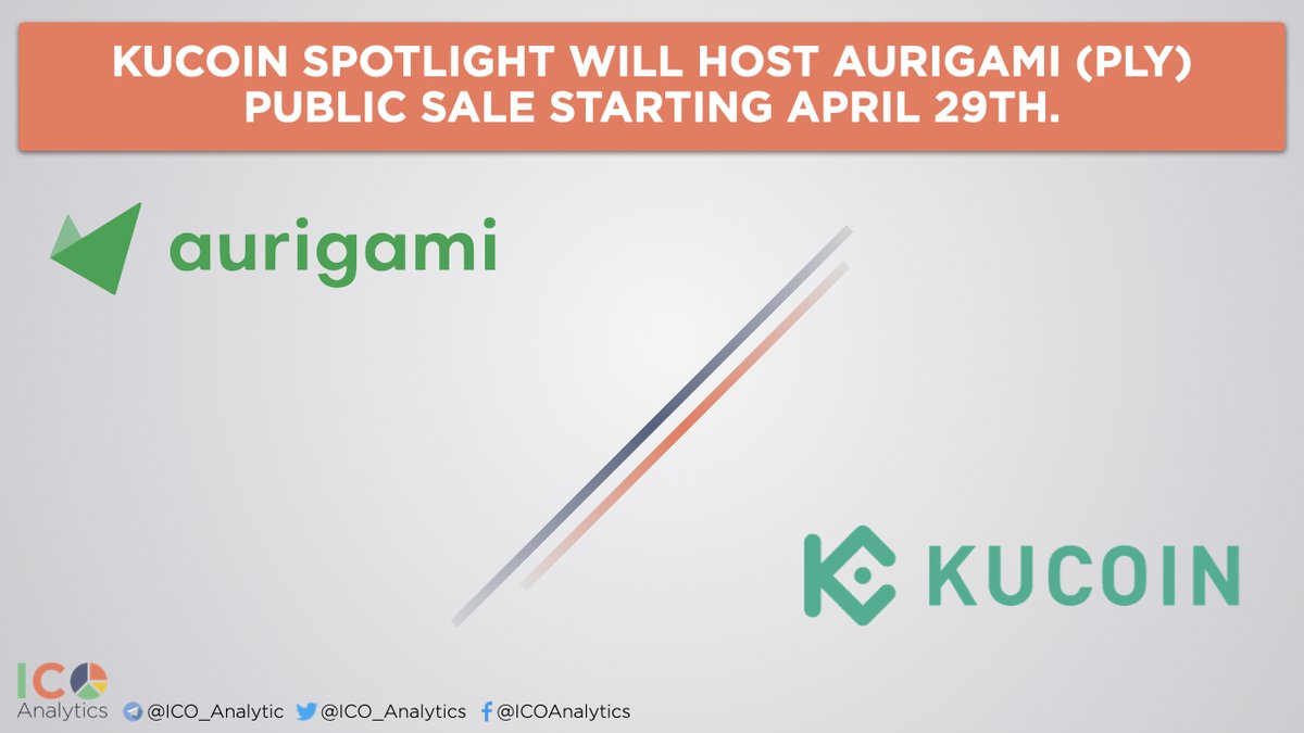 ICO_Analytics's tweet photo. _ @kucoincom will host @aurigami_PLY public sale starting April 29th. 200M $PLY (2% of the supply) to be sold at $0.005 per token ($50M FDV). Subscription: Apr 29-May 5. Users are required to hold 100+ KCS in order to participate in proportional sale.
https://t.co/74WEqRzwEN https://t.co/enKvnUwO5f