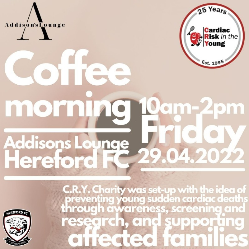 HerefordFC's tweet photo. EVENTS | Are you free tomorrow morning? 🤔

Come down to Addison's Lounge and support @CRY_UK in this month's coffee morning! ☕️

Click the link below for more information 👇