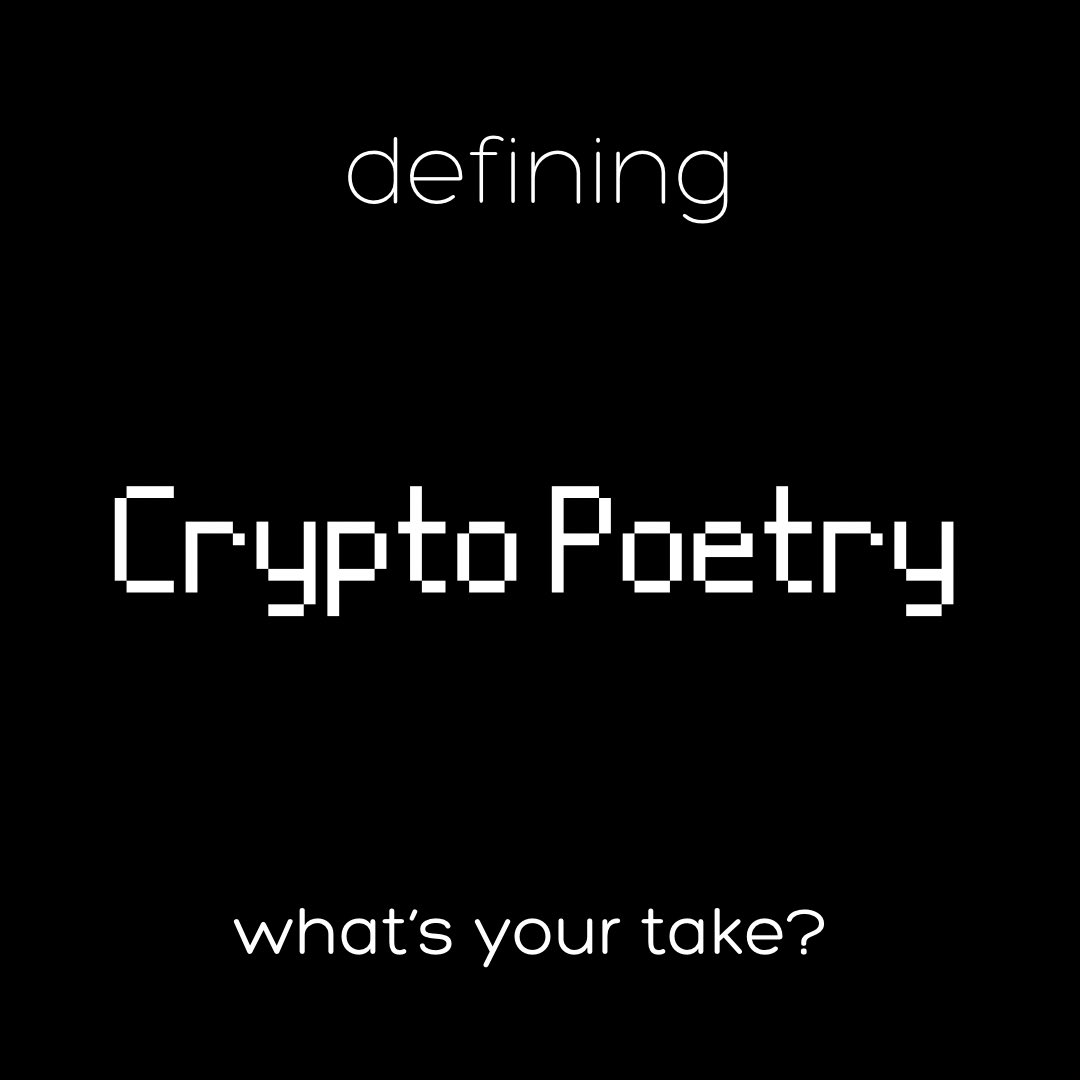 How do you define #crypto #poetry?