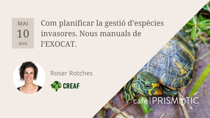 ☕️ El 10 de maig, #CafèPrismàtic amb @roser_rotches Parlarem de les #EspèciesInvasores i dels nous manuals de l'#EXOCAT, la base de dades de les espècies exòtiques de Catalunya, que promovem amb el @CREAF_ecologia des del 2009 Més ℹ️ 👉🏻 ow.ly/hwvR50IUbhU