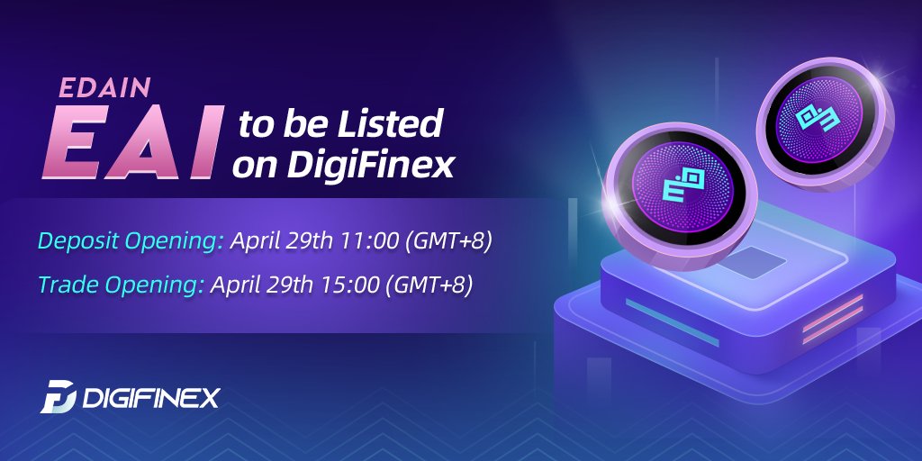 DigiFinex's tweet photo. Trading Token: $EAI @edainsw 
Trading Time: April 29th 15:00 (GMT+8)
#Bitcoin #cryptocurrency #crypto #CryptocurrencyNews #EAI  #CryptoNews 
#Blockchain #technology #cryptotrading  
#cryptomarket #MultiChain 
Details: https://t.co/mNSwcNHJjw
Register: https://t.co/I4UrGkPTux https://t.co/Vaf9KFE0nb