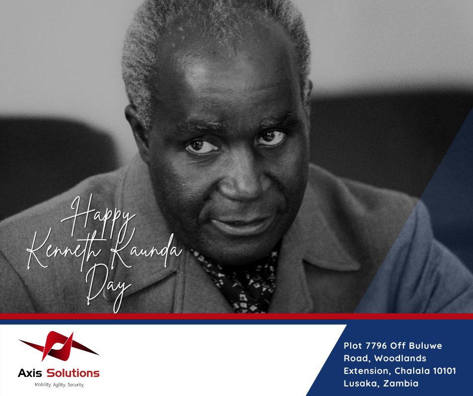 We join the rest of Zambia. Africa and the world at large in celebraing the life of Zambia's founding father Dr. Kenneth Kaunda. May we be inspired today and always to put Zambia first and know that we are one Zambia one nation. #KennethKaundaDay #agilitymobilitysecurity