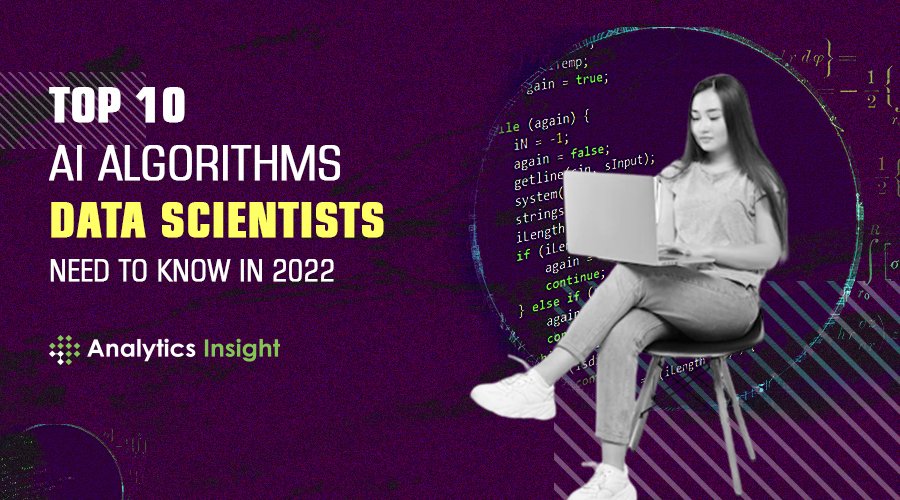 Top 10 AI Algorithms Data Scientists Need to Know in 2022
bit.ly/3yfLex5
#AIAlgortihms #ArtificialIntelligence #AI #DataScience #MachineLearningAlgorithms #machinelearning #mlalgorithms #DataAnalytics #DataScientists #AINews #AnalyticsInsight #AnalyticsInsightMagazine