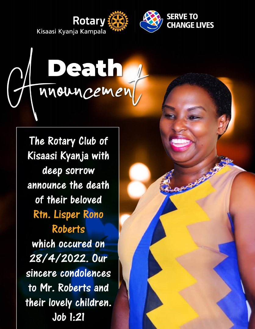 ClubLira's tweet photo. Our heartfelt condolences.. to @RcKisaasiKyanja @rotaryd9213  and the family at large, may the good Lord grant her eternal rest! https://t.co/4bOoVcWnBh