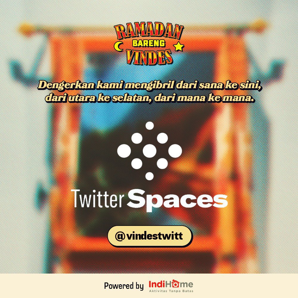 vindestwitt's tweet photo. Spaces Sahur Nih Yee terakhir sebelum LIVE! Yang dimana itu artinya kita akan mengobrol terakhir di #RamadanBarengVindes tahun ini.

Nanti klean bole cerita tentang 'pernah ga puasa tapi ga sahur???' atau apapun itu pkl 02.00 WIB ya!

#RamadanBarengVindes 
#SilaturahmiTanpaBatas https://t.co/mXsPFN6yrO