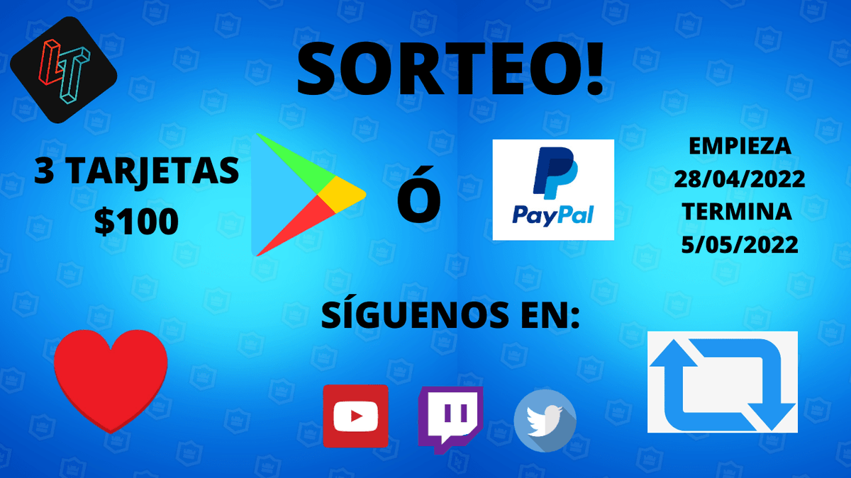 LosTorts's tweet photo. ¡SORTEO!🔥🔥
3 TARJETAS DE GOOGLE PLAY O SALDO PAYPAL💲

REQUISITOS🗒️
SEGUIR:
YT🔴https://t.co/7CziPOhEXS
TWITCH🟣https://t.co/U4P9NMfojm
TWITTER🔵https://t.co/DfIaqUO6FX

DAR MG ❤️Y RT🔁

INICIA 28/04/2022🗓️
TERMINA 5/05/2022🗓️

GANADORES EN VIVO! 🎙️ https://t.co/gKOSxYEq9h