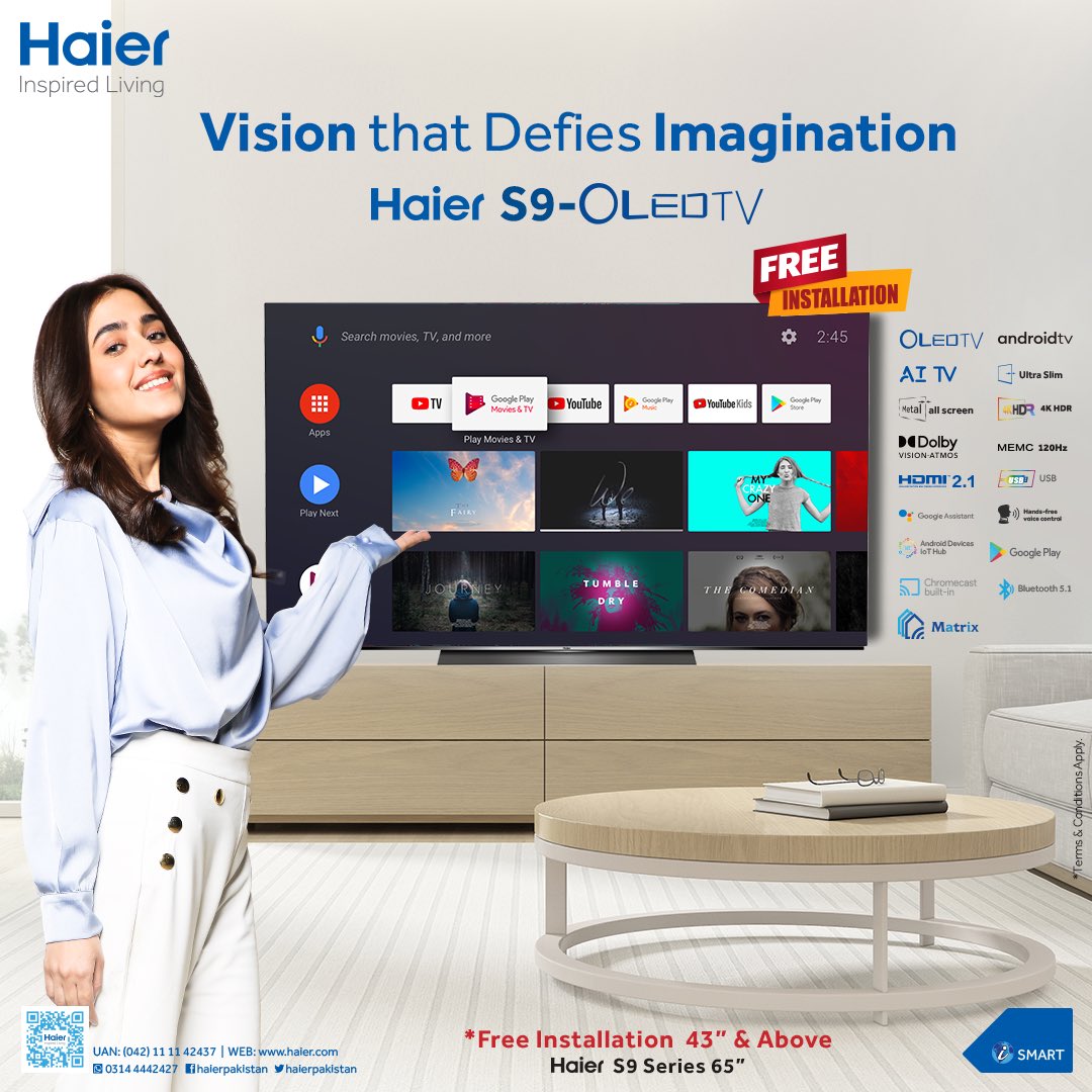 HaierPakistan's tweet photo. With Haier's S9 LED TV, immerse yourself in an extraordinary visual experience and watch your favourite movies & shows with no compromise on the picture quality.
Get FREE Installation on 43" and above TVs now!
#Haier #InspiredLiving #SmartLiving #S9Series #HaierLED https://t.co/8pEW7bQ3sC