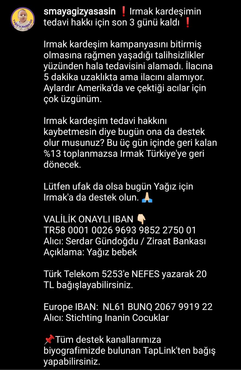 ❗ IRMAK KARDEŞİMİN TEDAVİ HAKKI İÇİN SON 3 GÜNÜ KALDI ❗

Irmak kardeşim kampanyasını bitirmesine rağmen yaşadığı talihsizlikler yüzünden tedavisini alamadı. 3 gün içinde kalan %13 toplanmazsa Türkiye'ye geri dönecek.

Lütfen bugün Yağız için <a href="/irmaga_umut_oll/">IRMAK KAZANDI 🌼</a>'a da destek olun.