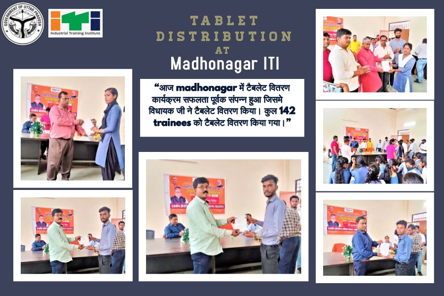 आज Madhonagar Nodal ITI में Tablet Distribution कार्यक्रम सफलता पूर्वक संपन्न हुआ, जिसमे कुल 142 trainees को टैबलेट वितरण किया गया। #TabletDistribution2022 #MadhoNagarITI #studentsuccess #GovernmentOfUP #टेबलेट_वितरण