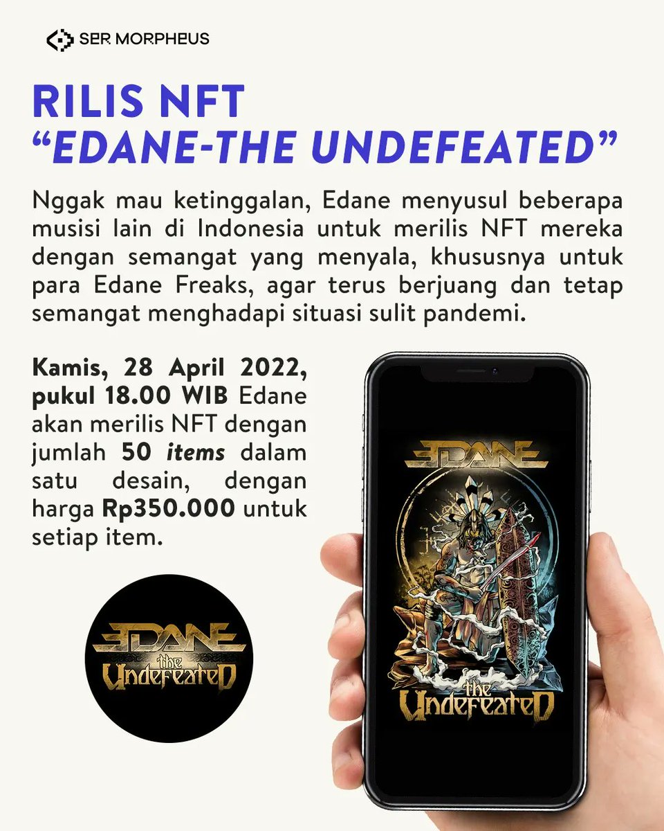 Pastikan kamu jadi bagian EDANE dan tidak melewatkan kesempatan dengan berbagai benefits yang bisa kamu dapatkan , karena NFT ini hanya akan tersedia sebanyak 50 items! 

HAIL EDAN !!🤘

#NFTForEveryone #BeliNFTPakaiRupiah #MetaFirstExperience #NFTEdane #EdanexSerMorpheus