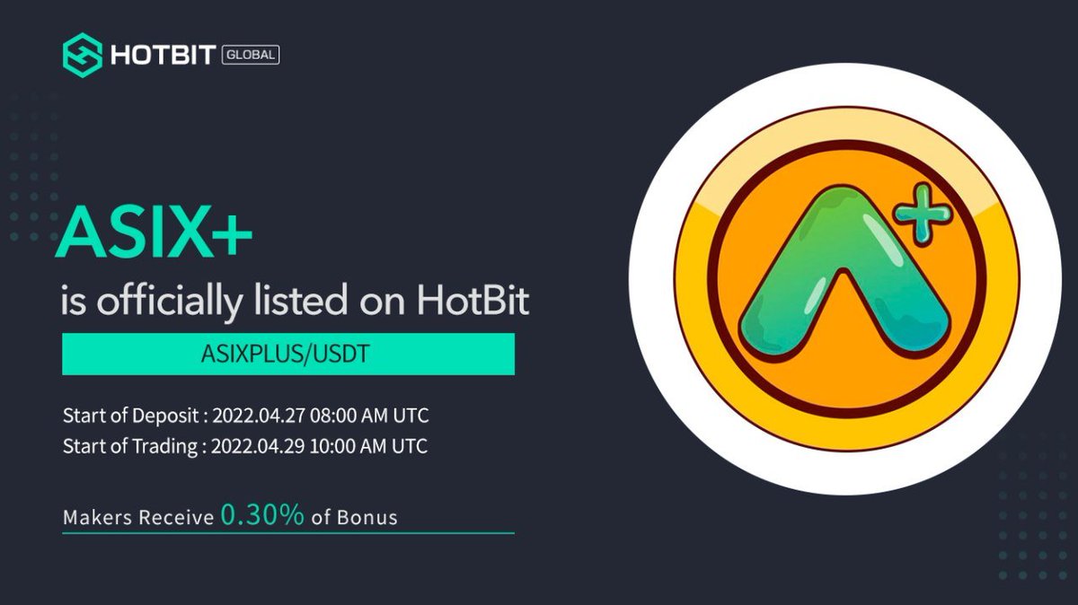 📢2022 #newlistings on Hotbit.io 
$ASIXPLUS <a href="/AsixToken/">Asix</a> will be listed on #HOTBIT

Users can now deposit ASIXPLUS (hotbit.io/dw/deposit?sym…) in preparation for trading ✅

$ASIXPLUS/USDT trading pair will be opened at 10:00 AM on April.29 (UTC) 🥰

Welcome to Trade!
