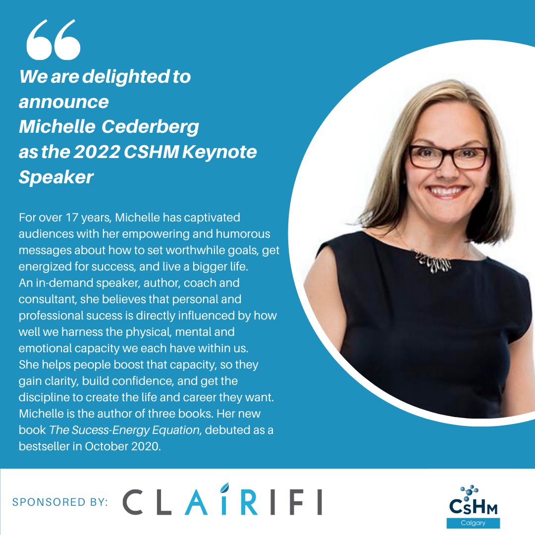 CSHM_CGY's tweet image. Join us in welcoming Michelle Cederberg as the 2022 CsHm Keynote Speaker! Register today at CsHm.ca if you haven’t! 
#morethanameeting