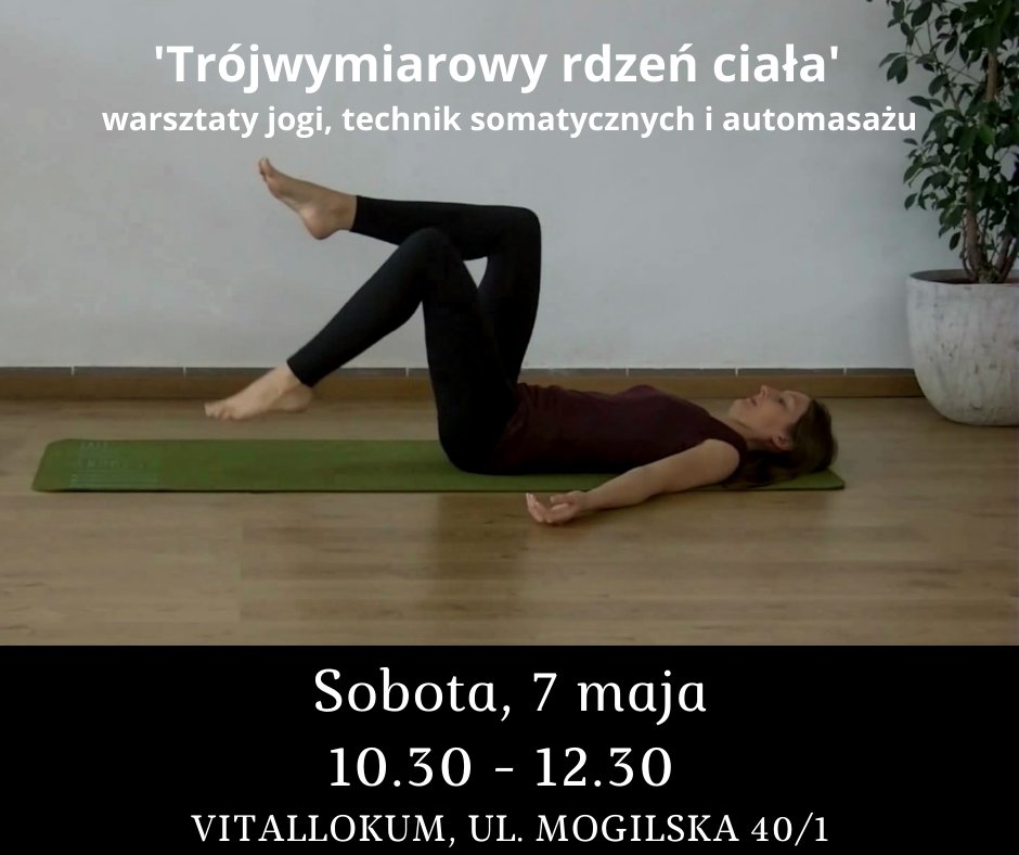 Withmetta's tweet photo. Tematyczne warsztaty jogi somatycznej w Krakowie 7 maja i 5 czerwca.  https://t.co/xPFG9gLkfO https://t.co/EOivEmVSLa