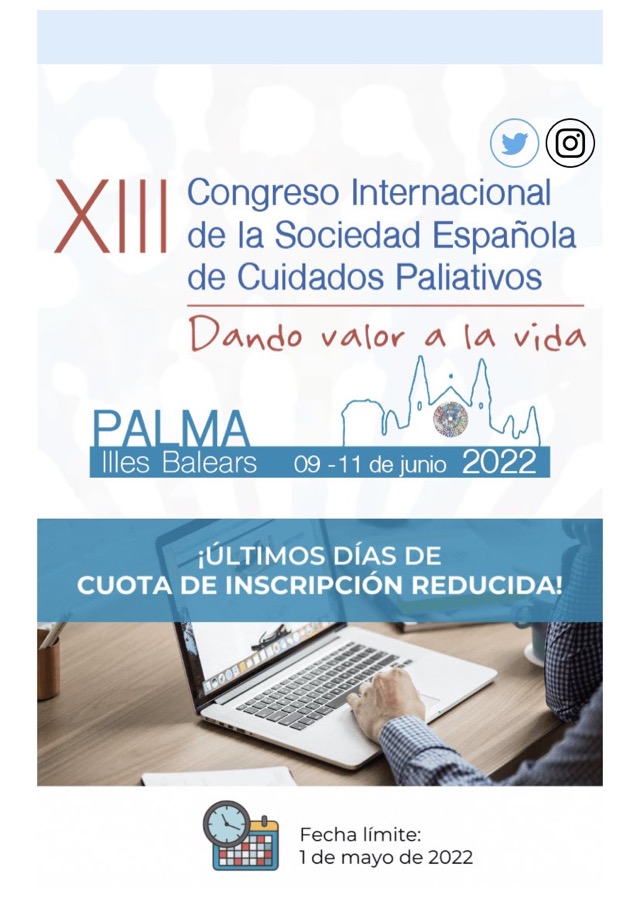 illespal_balear's tweet photo. 🔔Quedan pocos días para la #inscripción 📝 en el @secpal2022palma  con #cuotareducida‼️

⏳Hasta el 1 de mayo💡

Si todavía no te has inscrito, puedes hacerlo aquí
👇🏻
https://t.co/mQdXQkGWoJ

cc @secpal_ @AECPAL_@BcoCongresos
#secpal2022palma #cuidadospaliativos #congreso https://t.co/3K1ZADJoJD