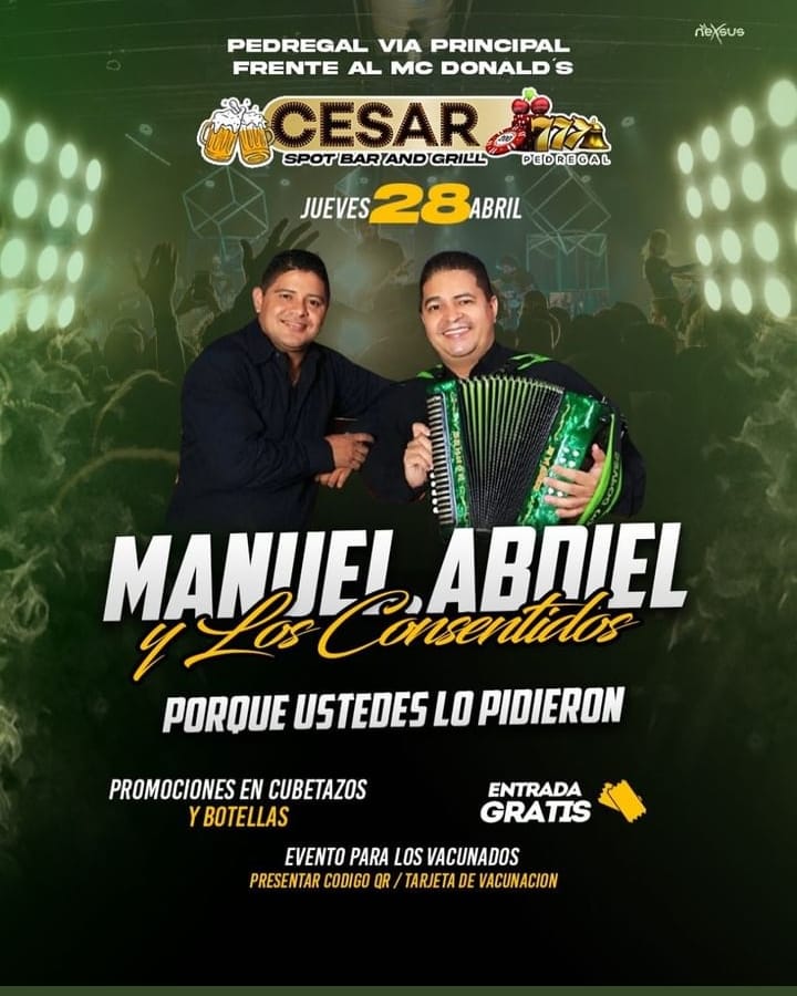 Hoy Manuel Abdiel y Los Consentidos regresan al nuevo Cesar Spot Bar en Pedregal via principal frente al Mc Donalds con todos sus éxitos...