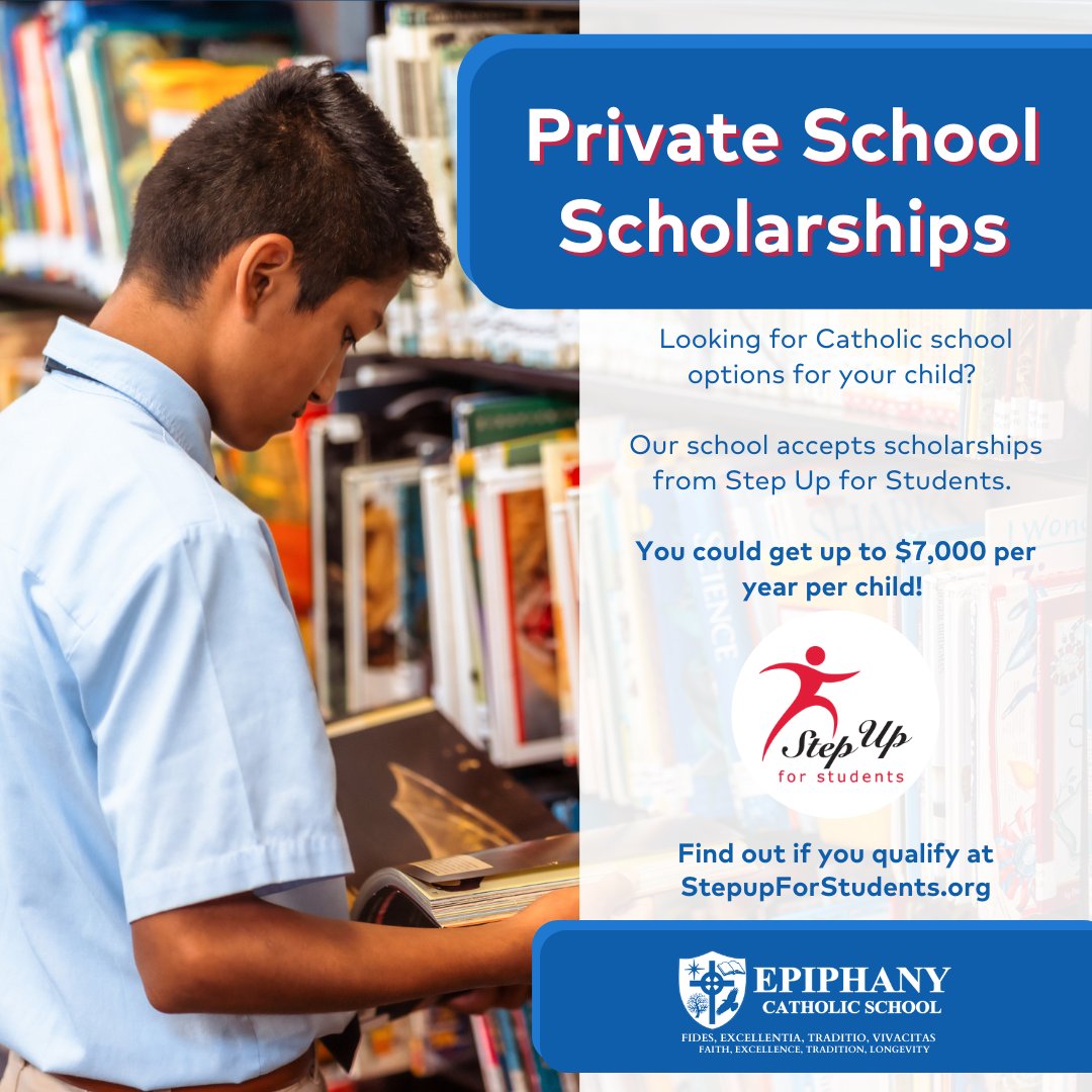 epiphanyeagles's tweet photo. When you apply for a Step Up for Students (SUFS) Scholarship, you could be eligible to send your child to Epiphany Catholic School with tuition expenses covered!

Visit this website for more details about applying: https://t.co/mq48xL61Nf https://t.co/lfH6AgPIet