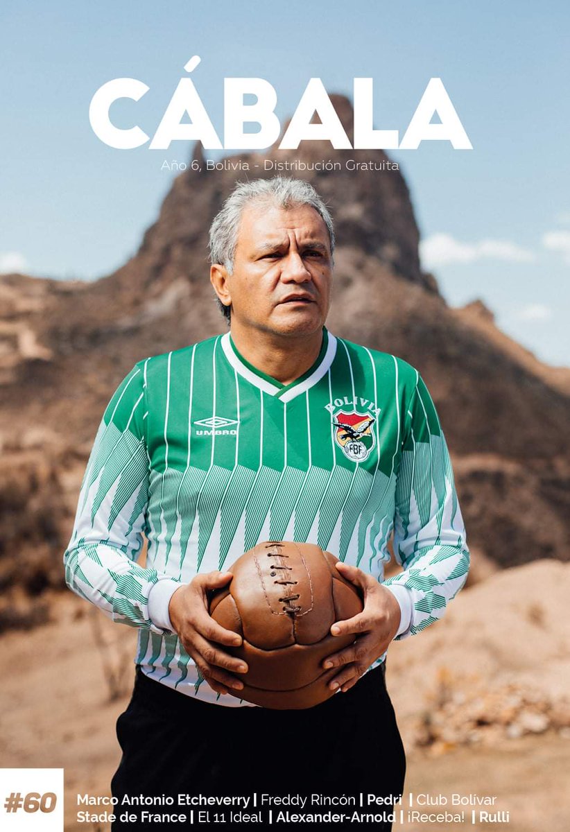 #CÁBALAes... Tener en portada a la máxima figura de la historia del fútbol boliviano, ´El Diablo´ Marco Antonio Etcheverry.