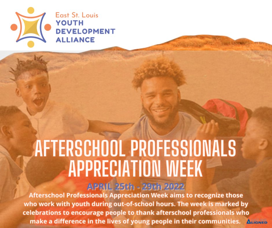 The East St. Louis Youth Development Alliance &amp; East Side Aligned would like to celebrate &amp; show gratitude to all afterschool professionals in honor of Afterschool Professionals Appreciation Week! We recognize, appreciate, &amp; advocate for #HeartOfAfterschool !  #ESA #APAW #APAW22