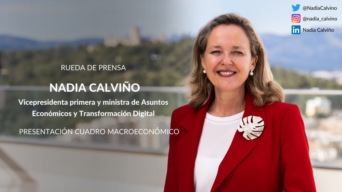 _minecogob's tweet photo. ‼️Sigue en directo la rueda de prensa de la vicepresidenta primera, @NadiaCalvino @_minecogob, y la ministra de Hacienda, @mjmonteroc @Haciendagob.
🎙️Presentan el escenario #CuadroMacro 2022-2025
🗓️29/04
⏰09:30 horas
💻https://t.co/12AGbkFuhg https://t.co/BslhWQwYha