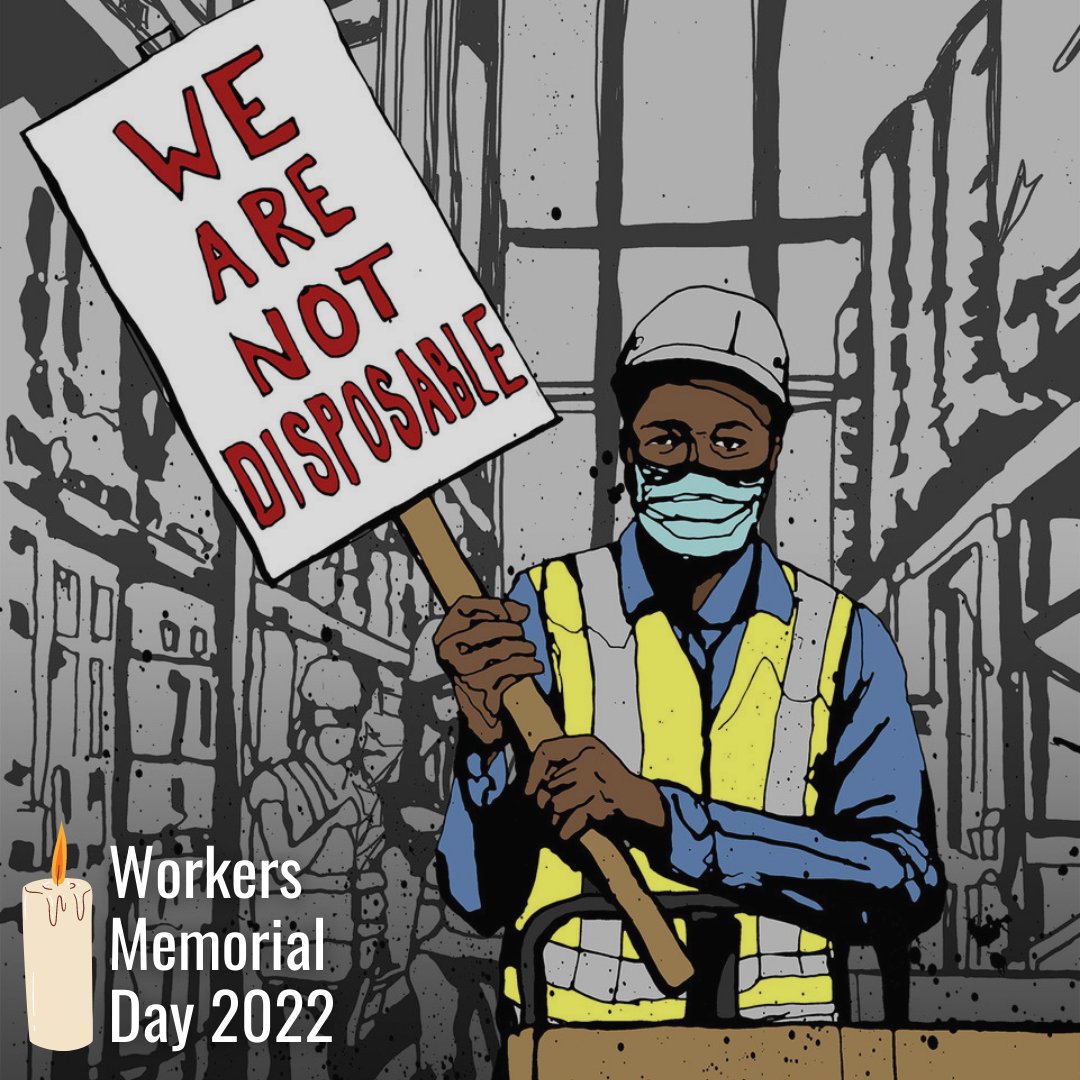 foodchainworker's tweet photo. Today is #WorkersMemorialDay, when we honor all workers who have been killed, hurt, or disabled by their work; and renew our commitment to fighting for safe working conditions for all. https://t.co/mJWAO4vhB7