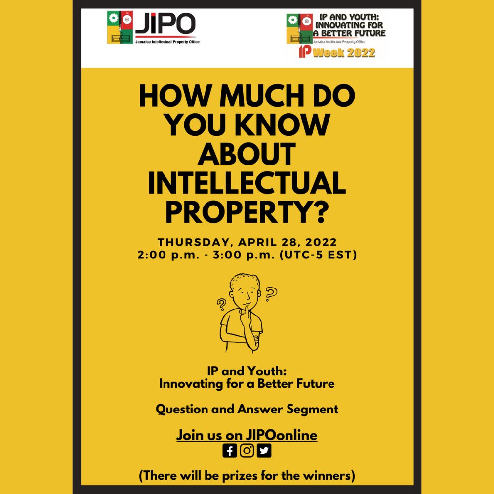 #IPWEEK2022 #JIPOIP2022 #JIPOIPWEEK2022

How much do you know about Intellectual Property?
Thursday, April 28, 2022
2:00 p.m. - 3:00 p.m. (UTC-5 EST)
Question and Answer Segment
(There will be prizes for the winners)
facebook.com/JIPOOnline/
instagram.com/jipoonline