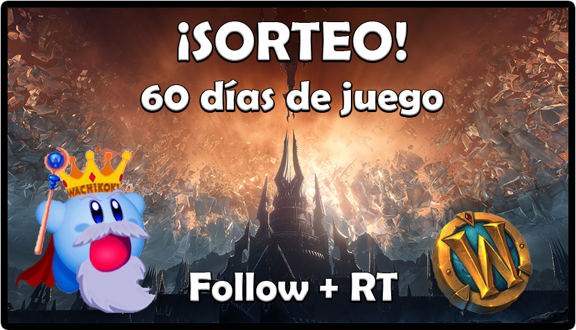 WachikokiYT's tweet photo. ¡SORTEO WOW! 

Consigue 60 DÍAS DE TIEMPO DE JUEGO GRATIS en #worldofwarcraft 

Para participar:
- Seguir @WachikokiYT 
- Seguir https://t.co/rBT6o7Z8tW
- RT a este tweet

Fecha límite: 28/05/2022

¡SUERTE! https://t.co/aqp0cluGfD