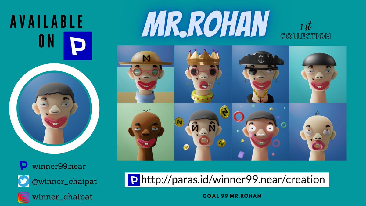 Hi i'm Winner a new NFT Creator from Thailand.
Mr. Rohan, this is my first collection. Please follow to support me.

paras.id/winner99.near/…

#NFTTHAILAND #NFTCommmunity #NFT #NFTdrops  #NFTcollections #nftcollector #NFTdrop #NFTcollectibles
 #paras #parasofficial #PARASnft #NEAR